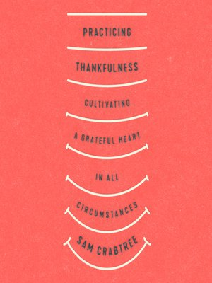 cover image of Practicing Thankfulness